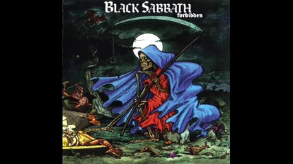 Black Sabbath - Can't Get Close Enough