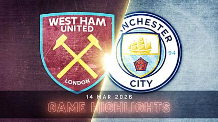 West Ham United vs. Manchester City - Condensed Game