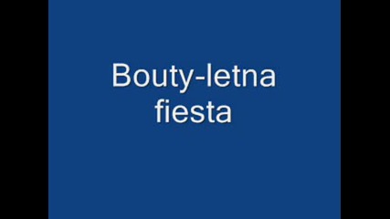 bouty - letna fiesta.