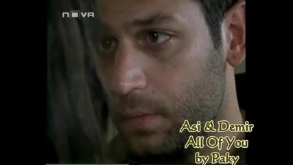 Asi & Demir - All Of You
