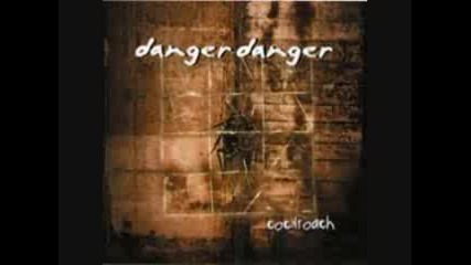 Danger Danger - Goin Goin Gone