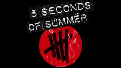 5 Seconds Of Summer - Good Girls (trailer)