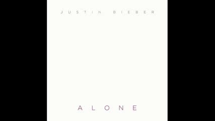 Нова Песен! Justin Bieber - Alone ( Audio )