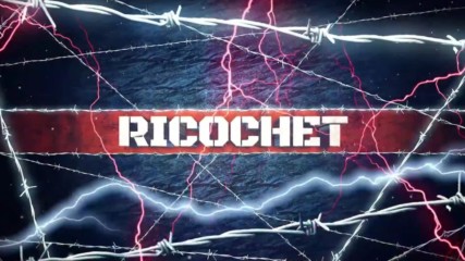 Ricochet Entrance Video