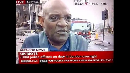 London Riots. (the Bbc will never replay this. Send it out)
