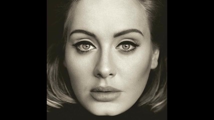 02. Adele - Send My Love ( To Your New Lover)