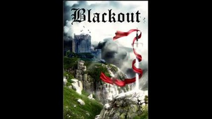 Blackout - Spirit of the Warrior