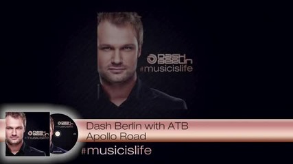Dash Berlin with Atb - Apollo Road (musicislife Official)