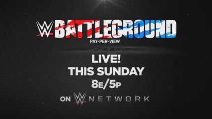 Superstars show their true colors as they prepare for war at WWE Battleground this Sunday
