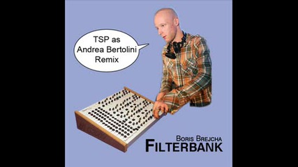Boris Brejcha - Filterbank (tsp as Andrea Bertolini Remix Demo)