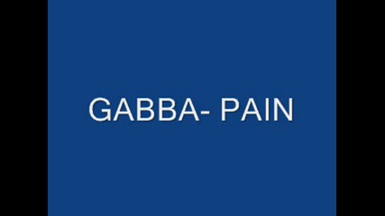 Gabba - Pain