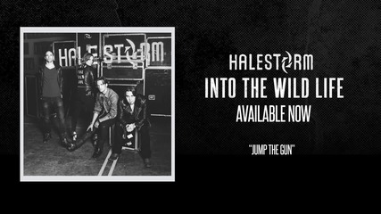 Halestorm - Jump The Gun [official Audio]