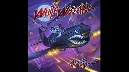 White Wizzard - Fight To The Death