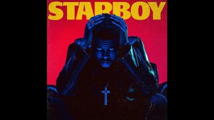 The Weeknd – Starboy (feat Duft Punk)