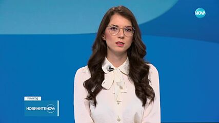 Новините на NOVA (02.06.2023 - обедна емисия)