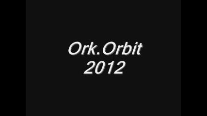 Ork.orbit 2012 - Youtube