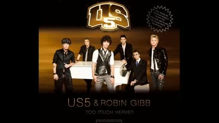 Us5 - Too Much Heaven[feilx Lighter Remix]