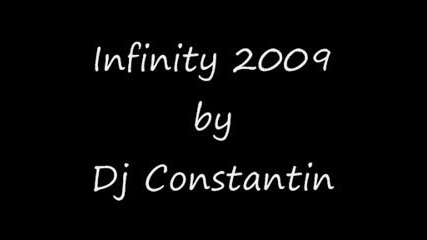 infinity 2009 Klaas vs Molella Mix By Dj Constantin