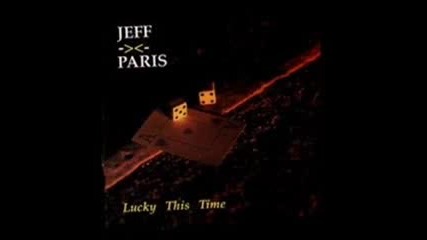 Jeff Paris - Stop Playin With My Heart