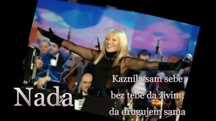 Nada Topcagic - Kaznila sam sebe 