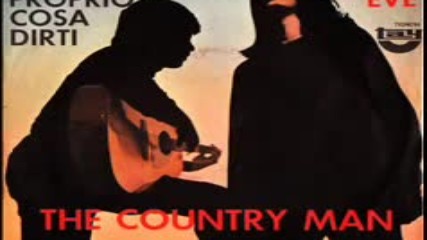 The Country Man - Non so proprio cosa dirti 1970