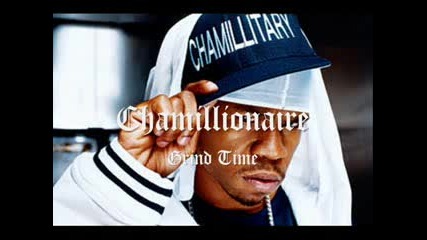 Chamillionaire - Grind Time