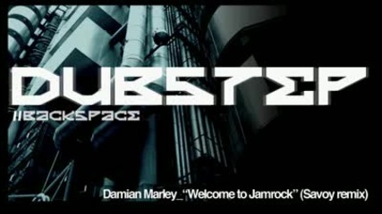 Damian Marley - "welcome to Jamrock" (savoy remix)