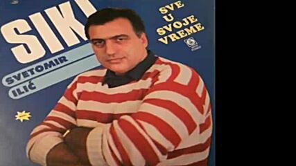 Svetomir Ilic Siki Ft. Snezana Djurisic - Komsinica komsija - (audio 1988) Hd