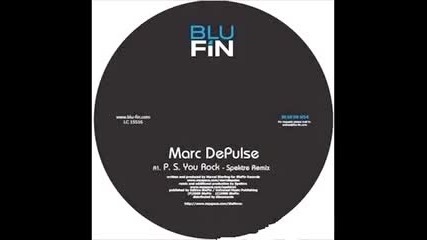 House Marc Depulse - P.s. You Rock (spektre rmx) 