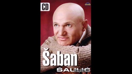 Saban Saulic - Shadravani 
