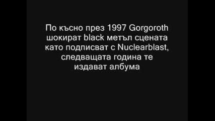 Биография На Gorgoroth