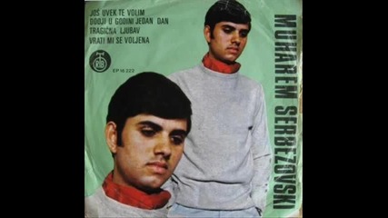 Muharem Serbezovski - Tragicna ljubav
