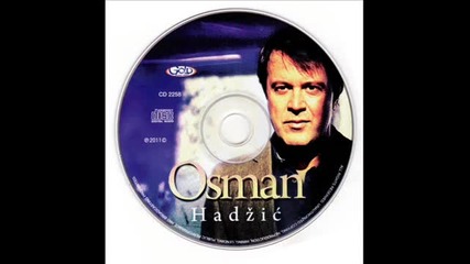 Osman Hadzic - 5. Ja ranjen sam