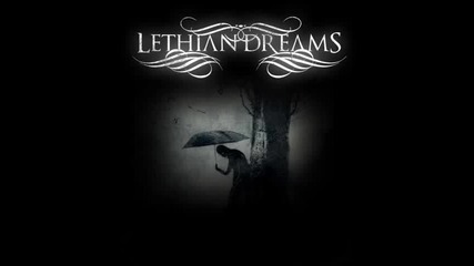 Lethian Dreams - Across The Bridge Of Infinity... The Essence Of Night