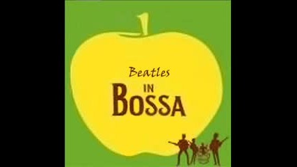 Can't Buy Me Love - Bossa in Beatles