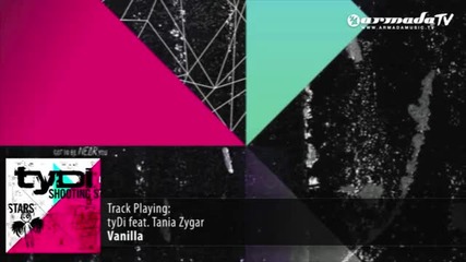 tydi feat. Tania Zygar - Vanilla