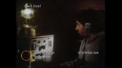 Chris De Burgh - Ship To Shore