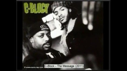 C - Block - The Message (2011)