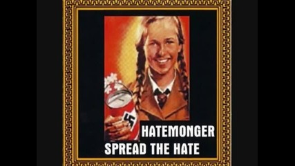 Hatemonger - Spread The Hate
