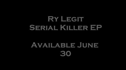 Ry Legit - Serial Killer Ep