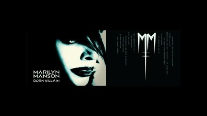 Marilyn Manson - The Flowers of Evil (born Villain 2012)