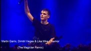 Martin Garrix, Dimitri Vegas & Like Mike - Tremor • 7he Magician Remix •» Фен Видео