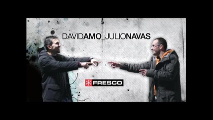 David Amo & Julio Navas Fresco Sessions 28.03.10