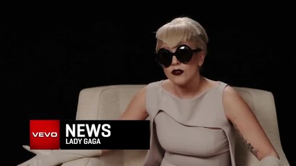 Н О В О! Lady Gaga - Vevo News Interview (part 2) H D
