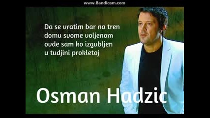 Osman Hadzic - Da se vratim 2014