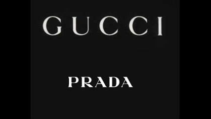 Gucci/prada