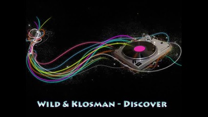 Wild & Klosman - Discover