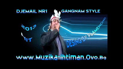 Djemail - Opa Gangnam Style 2014 mp3. P L A M E N C H O
