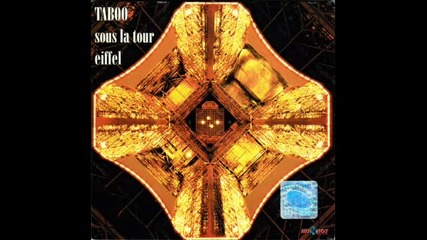 Taboo - Sous La Tour Eiffel