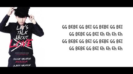 Seungri ft Jennie Kim - Gg Be [ Romanized English Hangul ]
